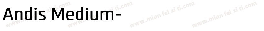 Andis Medium字体转换